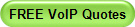 Click Here to visit our FREE Business VoIP Quote form.